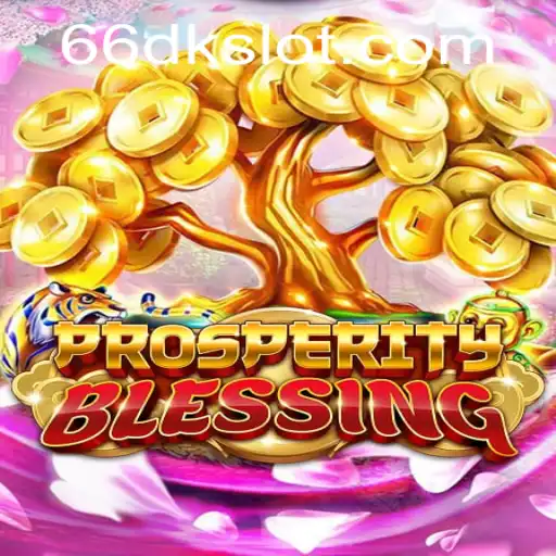 Exploring the World of ProsperityBlessing: A Game of Strategic Wealth